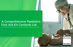 A comprehensive paediatric first aid kit contents list
