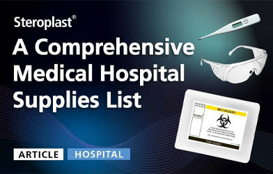 A banner featuring the title 'A Comprehensive Medical Hospital Supplies List' by Steroplast. The image includes icons of a thermometer, protective goggles, and a biohazard-labelled disposal bag on a dark gradient background with waves.