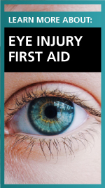 Learn More About Eye Injury First Aid - Videos