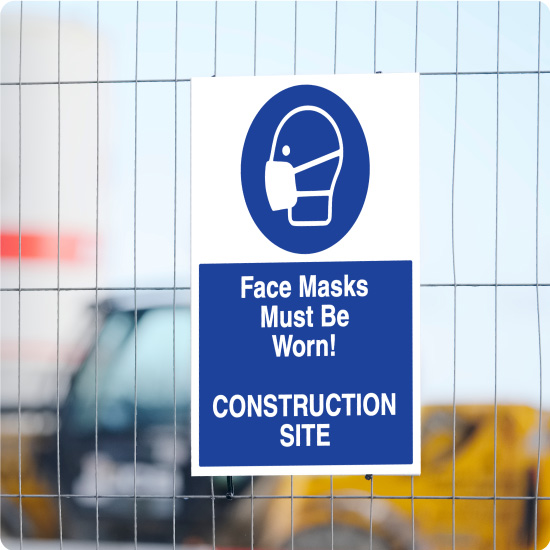Face Mask Sign at Construction Site