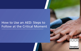 How to Use an AED: Steps to Follow at the Critical Moment Article Thumbnail