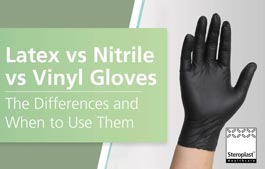 Latex vs Nitrile vs Vinyl Gloves: The Differences and When to Use Them blog thumbnail