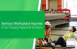 Serious Workplace Injuries - Is Your Company Prepared for the Worst?