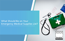 What Should Be on Your Emergency Medical Supplies List?
