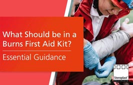 What Should Be in a Burns First Aid Kit