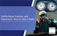 Steroplast article cover titled 'Defibrillator Position and Placement: How to Get it Right' showing a medical professional holding defibrillator paddles under an operating room light.