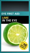 What do you do if you get lime in your eye? | Health Tips