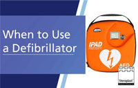 Steroplast article cover titled 'When to Use a Defibrillator' with an orange IPAD AED defibrillator shown on the right side.